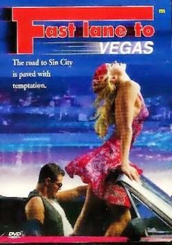 Fast Lane to Vegas Erotik Film İzle