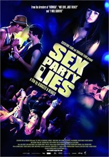 Seks, Parti ve Yalanlar izle