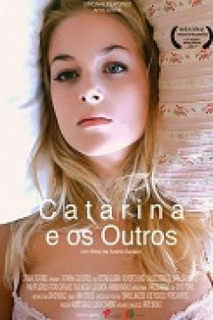 Catarina ve Diğerleri erotik film izle