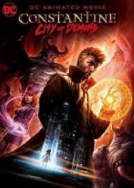 Constantine: City of Demons izle